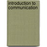 Introduction to Communication door Susan O'Connor