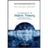 Introduction to Matrix Theory