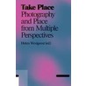 Take Place by Helen Westgeest