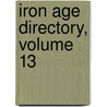 Iron Age Directory, Volume 13 door Onbekend