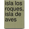 Isla Los Roques, Isla De Aves by Imray