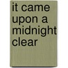 It Came Upon a Midnight Clear door D.M. Gregg