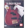 J. S. Bach For Bass [with Cd] by Josquin Des Pres
