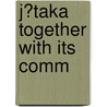 J?taka Together with Its Comm door Onbekend