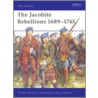 Jacobite Rebellion, 1689-1745 door Michael Barthorp