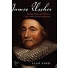 James Ussher:theol Hist Pol C door Alan Ford