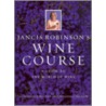 Jancis Robinson's Wine Course door Jancis Robinson