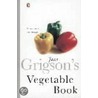 Jane Grigson's Vegetable Book by Yvonne Skargon
