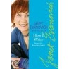 Janet Evanovich's How I Write door Janet Evanovich