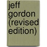Jeff Gordon (Revised Edition) door Jeff Savage