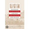 Jefferson, Lincoln And Wilson by Unknown