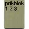 Prikblok 1 2 3 by Onbekend