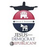 Jesus-Democrat or Republican? door Gerald J. Spadafore