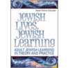 Jewish Lives, Jewish Learning door Diane Tickton Schuster