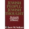Jewish People, Jewish Thought door Robert M. Seltzer