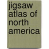 Jigsaw Atlas of North America door Onbekend