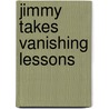 Jimmy Takes Vanishing Lessons door Walter R. Brooks