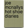 Joe McNallys Hot Shoe Diaries by Joe McNally