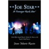 Joe Star a Teenager Rock Star by Jean Marie Rusin