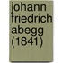 Johann Friedrich Abegg (1841)