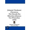 Johannis Vitodurani Chronicon door Johannes Vitaduranus
