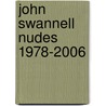 John Swannell Nudes 1978-2006 by John Swannell