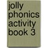 Jolly Phonics Activity Book 3