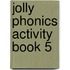 Jolly Phonics Activity Book 5