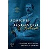 Joseph Babinski A Biography C door Jacques Poirier