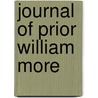 Journal Of Prior William More by William More