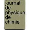 Journal de Physique de Chimie door Journal De Physique