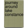Journey around Lake Constance door Michael Kühler