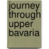 Journey through Upper Bavaria