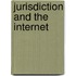 Jurisdiction And The Internet