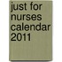 Just For Nurses Calendar 2011