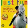 Just fun-Reitkurs für Kinder by Heike Lebherz