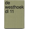 De Westhoek dl 11