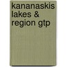 Kananaskis Lakes & Region Gtp door Onbekend