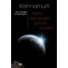 Kann das Leiden jemals enden? door Jiddu Krishnamurti