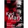 Karl Marx Selected Writings P door Karl Marx