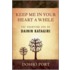 Keep Me In Your Heart A While