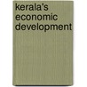 Kerala's Economic Development door Onbekend