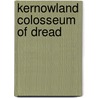 Kernowland Colosseum Of Dread door Jack Trelawny