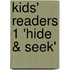 Kids' Readers 1 'hide & Seek'