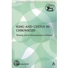 King And Cultus In Chronicles door William Riley