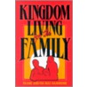 Kingdom Living for the Family door Ida Mae Hammond