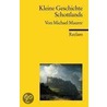 Kleine Geschichte Schottlands by Michael Maurer