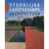 Stedelijke landschapsarchitectuur