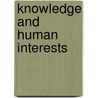 Knowledge And Human Interests door Jürgen Habermas