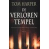 De verloren tempel by Tom Harper
